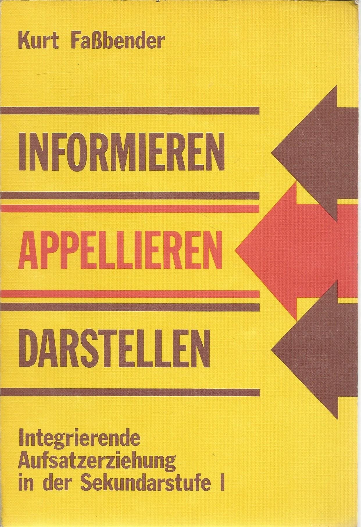 Appellieren.. Integrierende Aufsatzerziehung in der Sekundarstufe I., Tl 2 Books