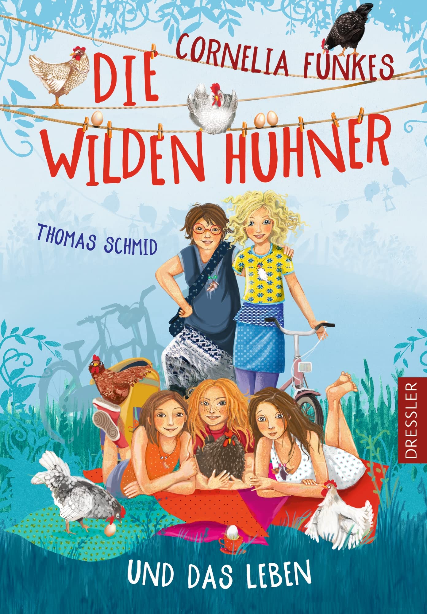 Cornelia Funkes Die Wilden Hühner und das Leben Parents & Children