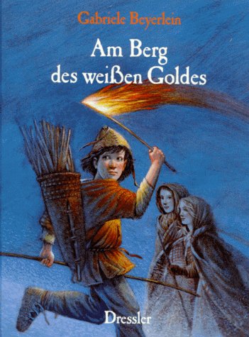 Am Berg des weißen Goldes: Eine Geschichte aus der Zeit der Kelten Novels & Short Stories