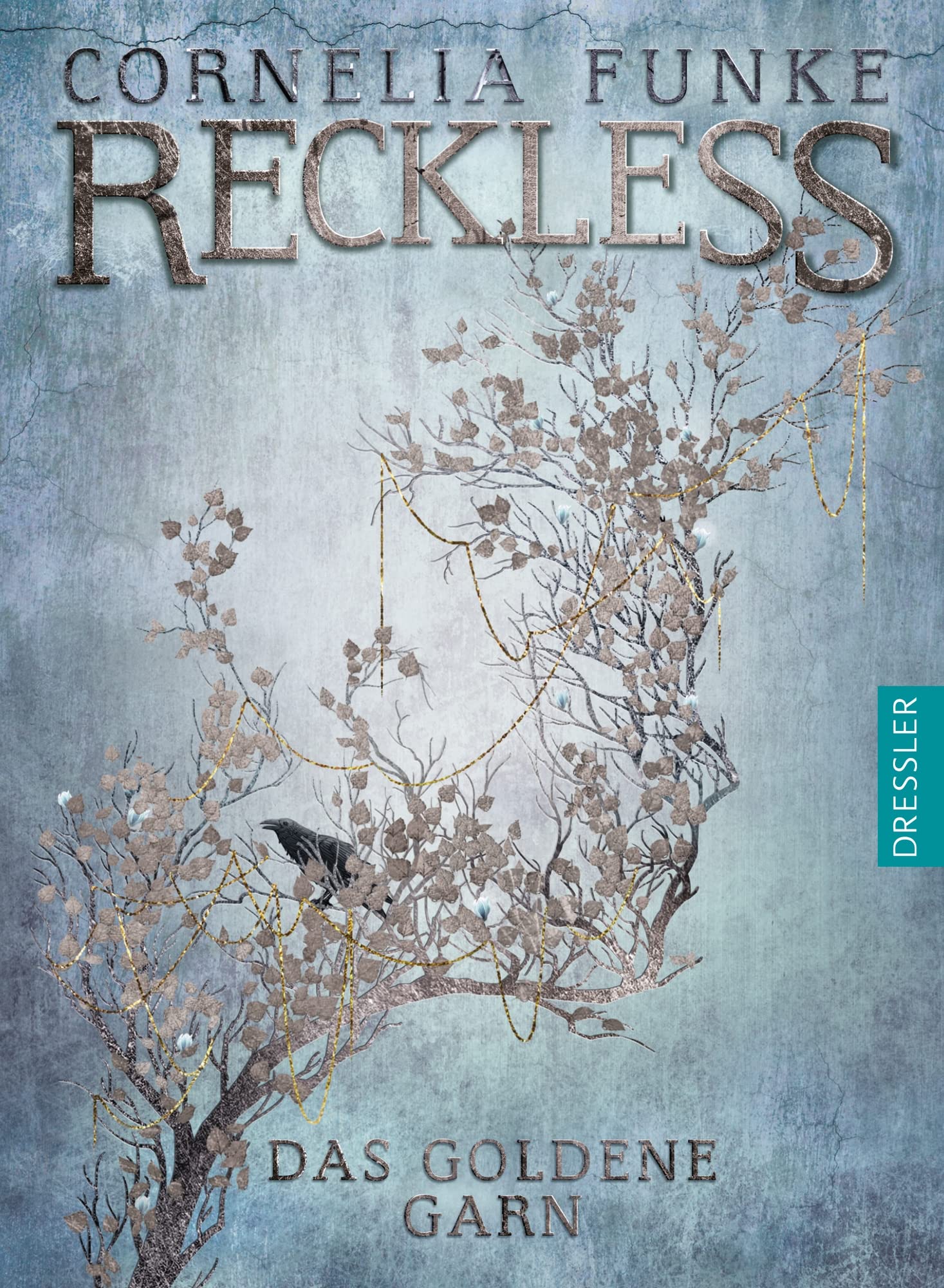 Reckless 03 - Das goldene Garn Fairy Tales & Legends