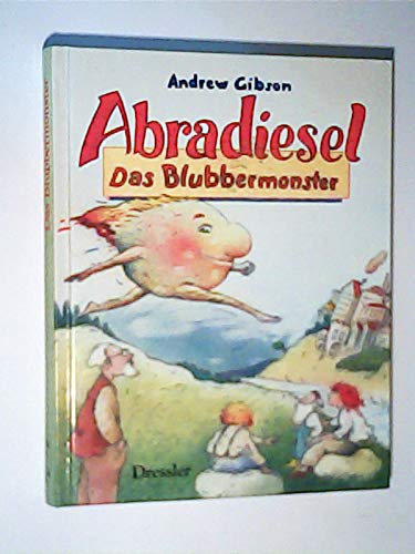 Product Image: Abradiesel - Das Blubbermonster