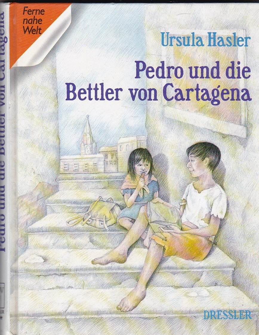 Pedro und die Bettler von Cartagena Novels & Short Stories