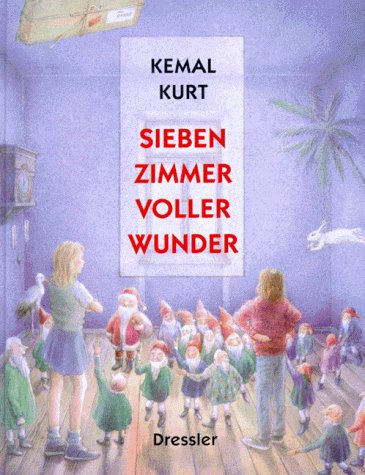 Sieben Zimmer voller Wunder. ( Ab 10 J.) Books