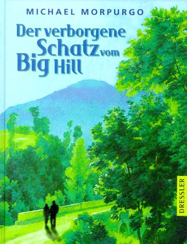 Der verborgene Schatz vom Big Hill Novels & Short Stories