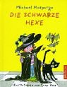 Die Schwarze Hexe Novels & Short Stories for children