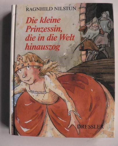 Die kleine Prinzessin, die in die Welt hinauszog Books