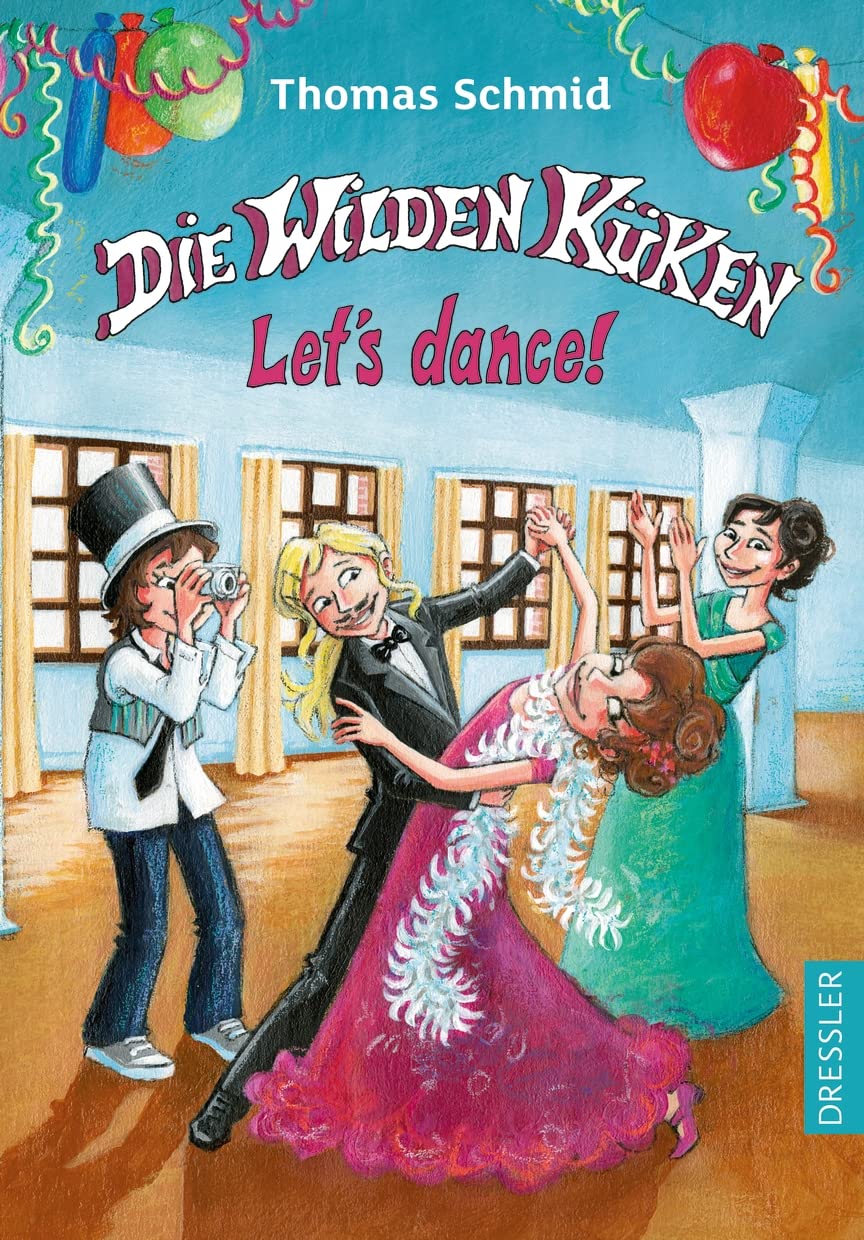 Product Image: Die Wilden Küken - Let's dance!