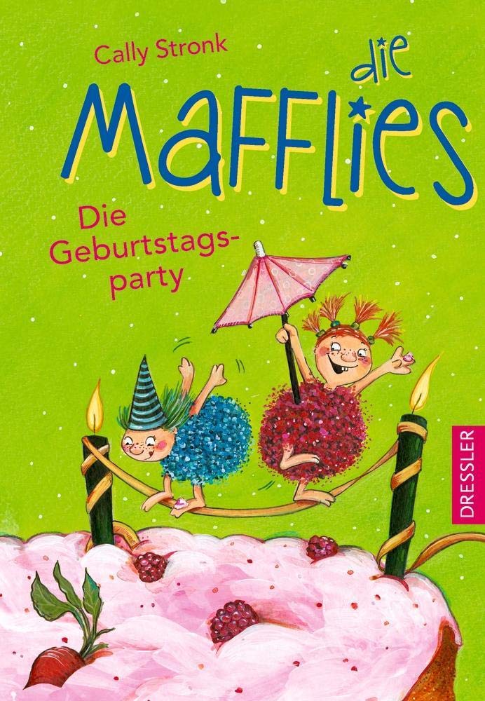 Die Mafflies 02. Die Geburtstagsparty Novels & Short Stories