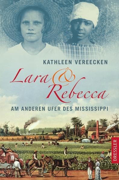 Lara und Rebecca: Am anderen Ufer des Mississippi Politics & History