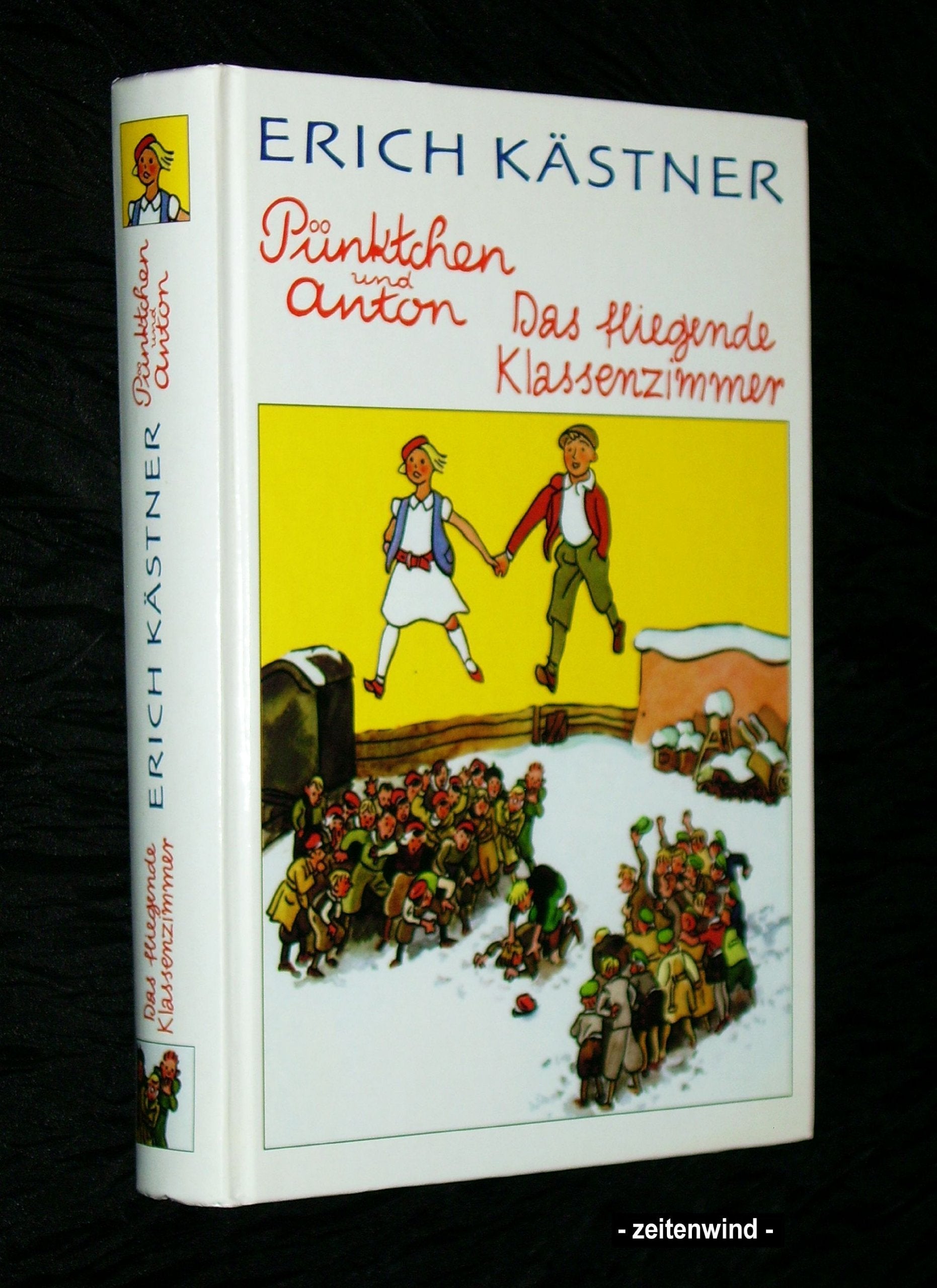 Das fliegende Klassenzimmer/Pünktchen und Anton Novels & Short Stories
