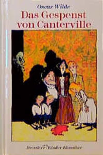 Das Gespenst von Canterville (Dressler Kinder Klassiker) Classics