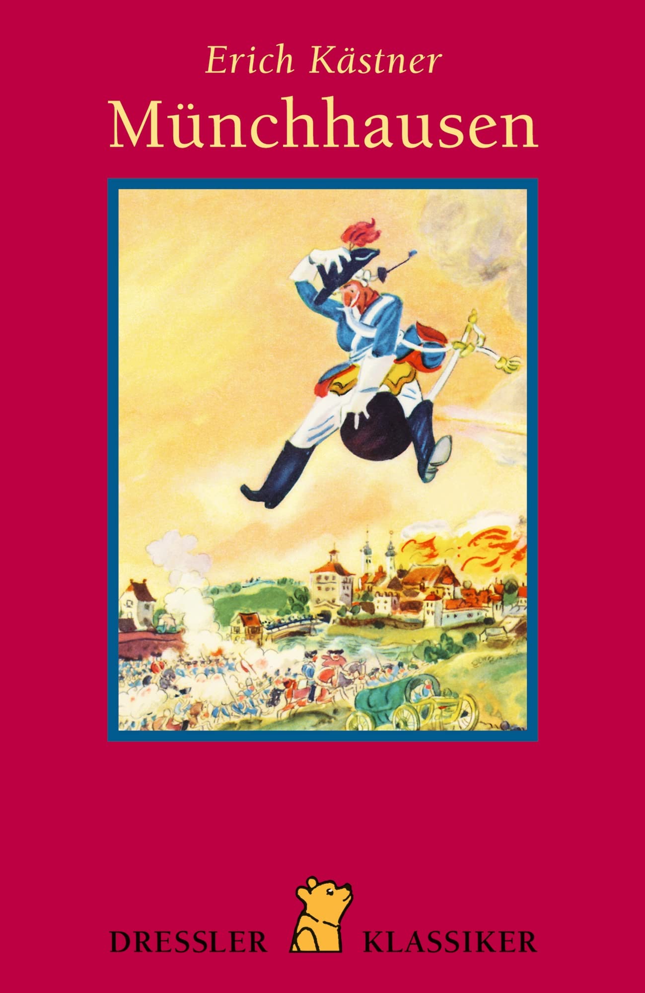 Münchhausen. Die wunderbaren Reisen und Abenteuer zu Wasser und zu Lande ... Acht Geschichten. ( Ab 8 J.).: Die wunderbaren Reisen und Abenteuer zu ... Acht Geschichten (Dressler Klassiker) Learning & Reference