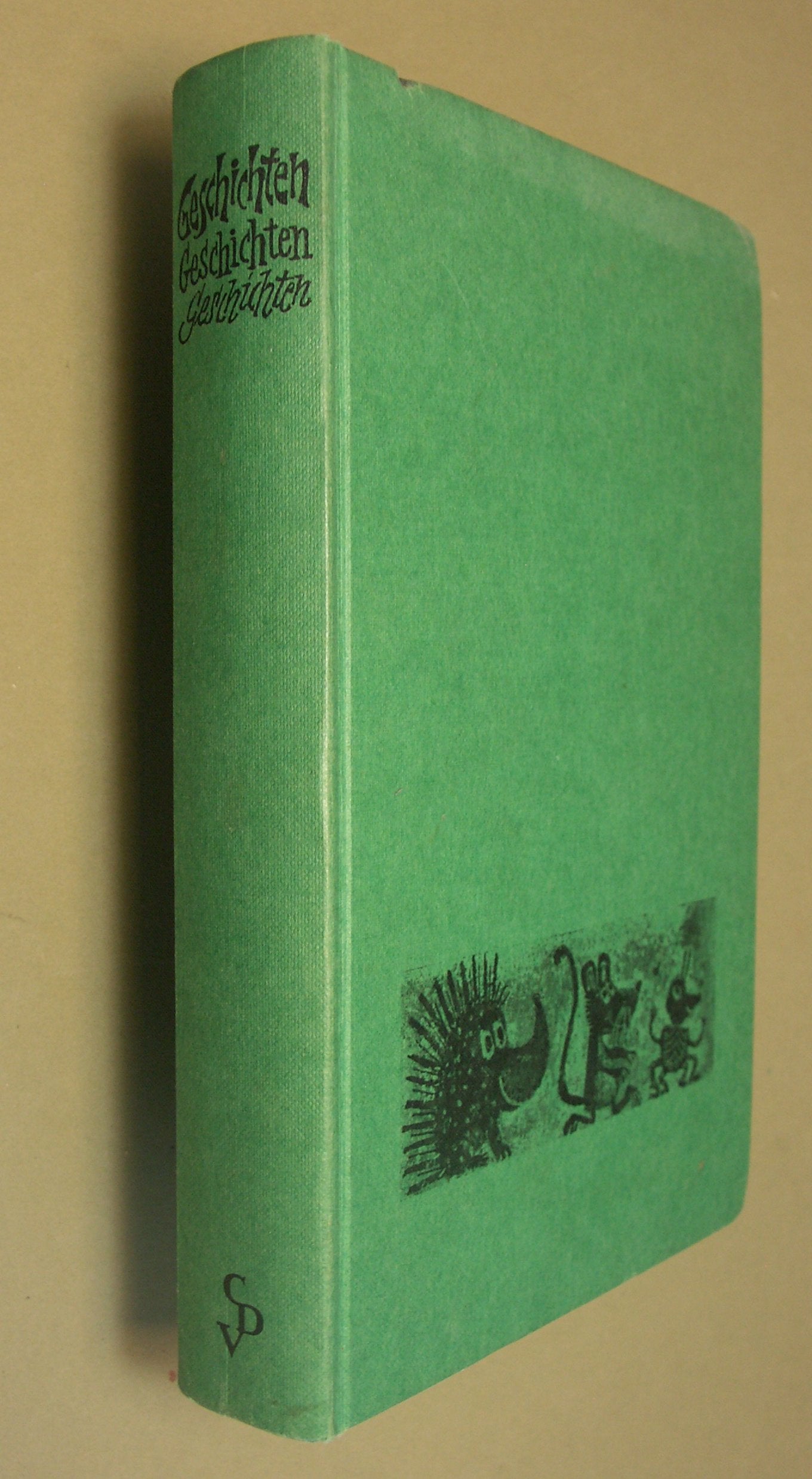 Geschichten Geschichten Geschichten.: Anthologie. Books