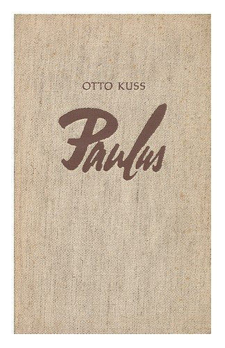 Paulus : Die Rolle Des Apostels in Der Theologischen Entwicklung Der Urkirche Books