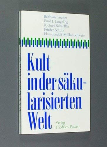 Kult in der säkularisierten Welt Religion & Esotericism