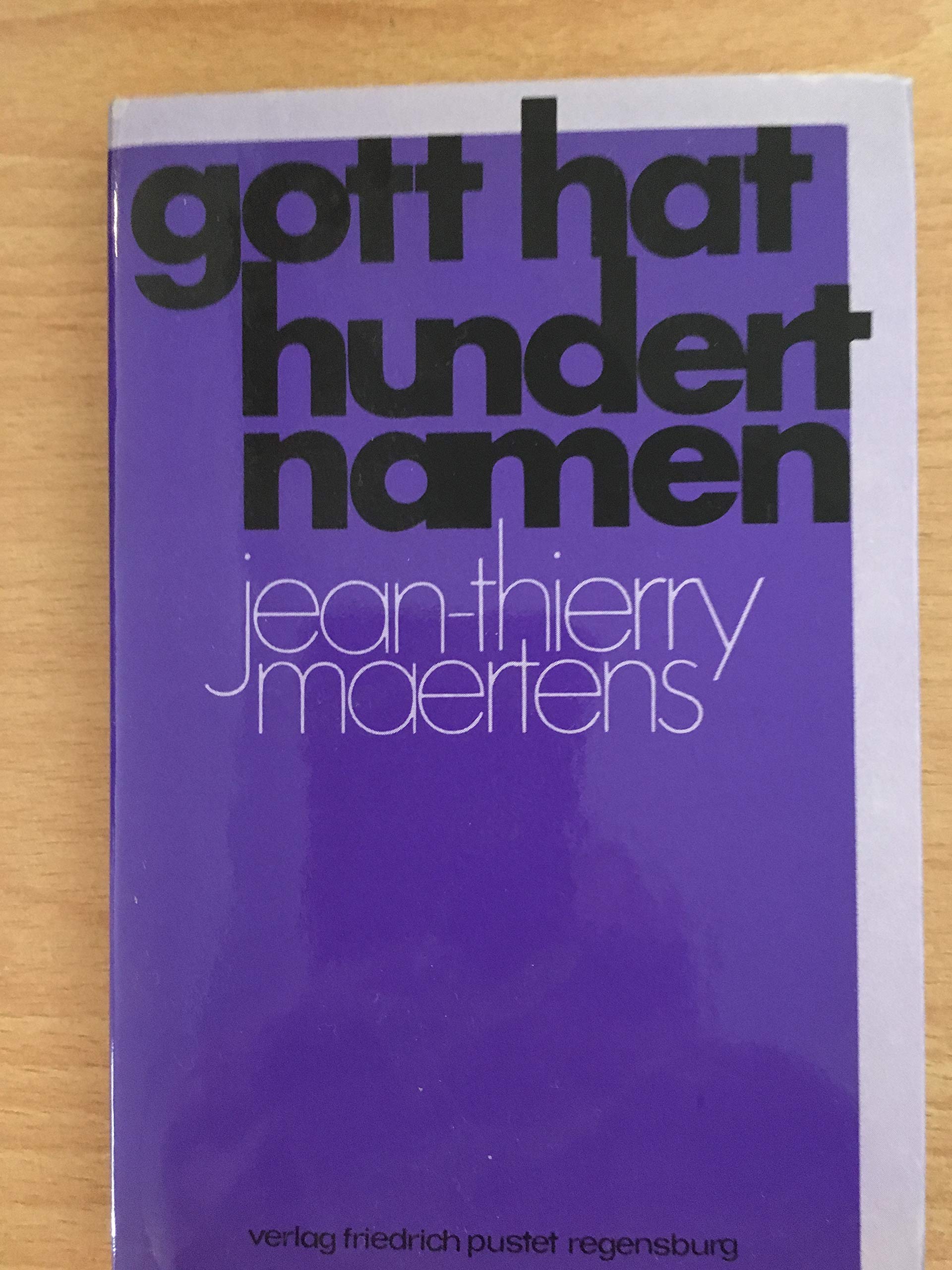 Gott hat hundert Namen Books