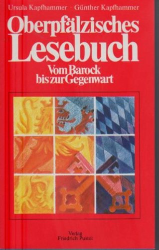 Oberpfälzisches Lesebuch: Vom Barock bis zur Gegenwart Architecture