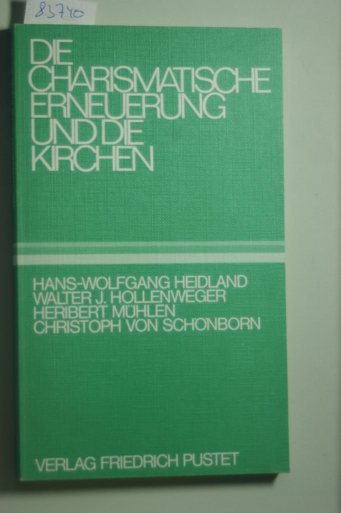 Die charismatische Erneuerung und die Kirchen Books