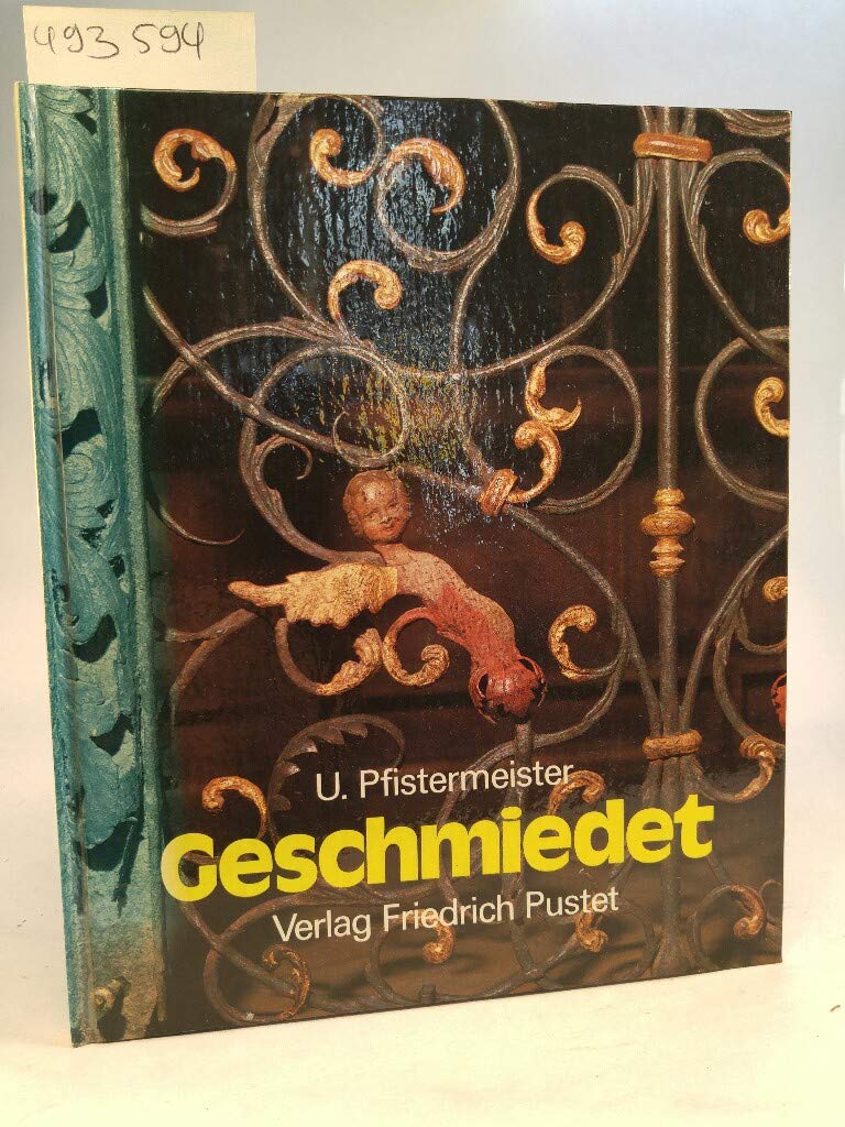 Geschmiedet. Eisen in der Oberpfalz Books