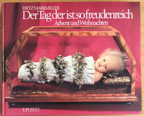 Der Tag der ist so freudenreich - Advent und Weihnachten Books