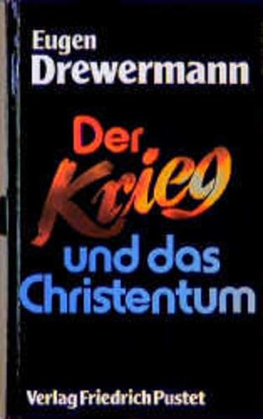 Der Krieg und das Christentum: Von der Ohnmacht und Notwendigkeit des Religiösen Religion & Esotericism