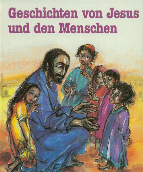 Geschichten von Jesus und den Menschen Non-fiction