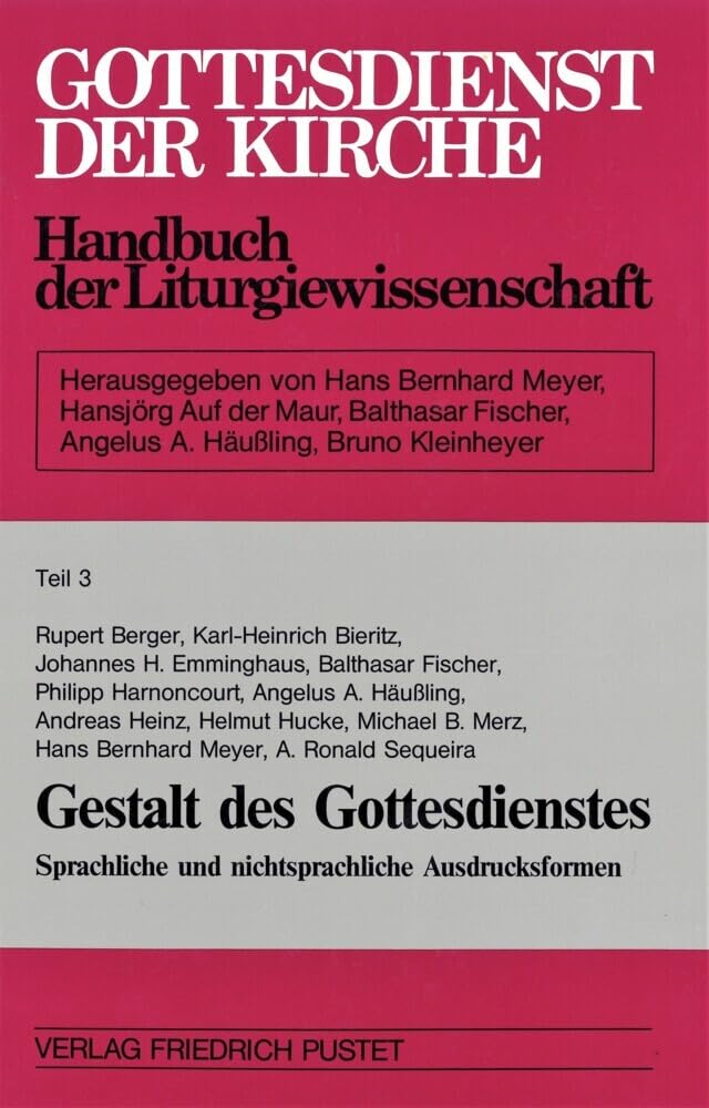 Gottesdienst der Kirche. Handbuch der Liturgiewissenschaft / Gestalt des Gottesdienstes Arts & Music