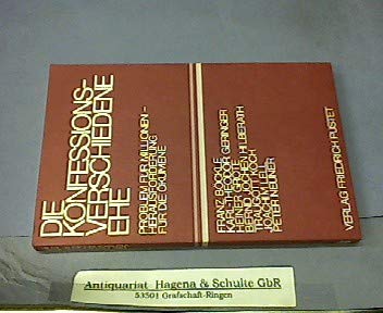 Die konfessionsverschiedene Ehe: Problem für Millionen - Herausforderung für die Ökumene Books