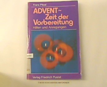 Advent - Zeit der Vorbereitung: Hilfen und Anregungen Books