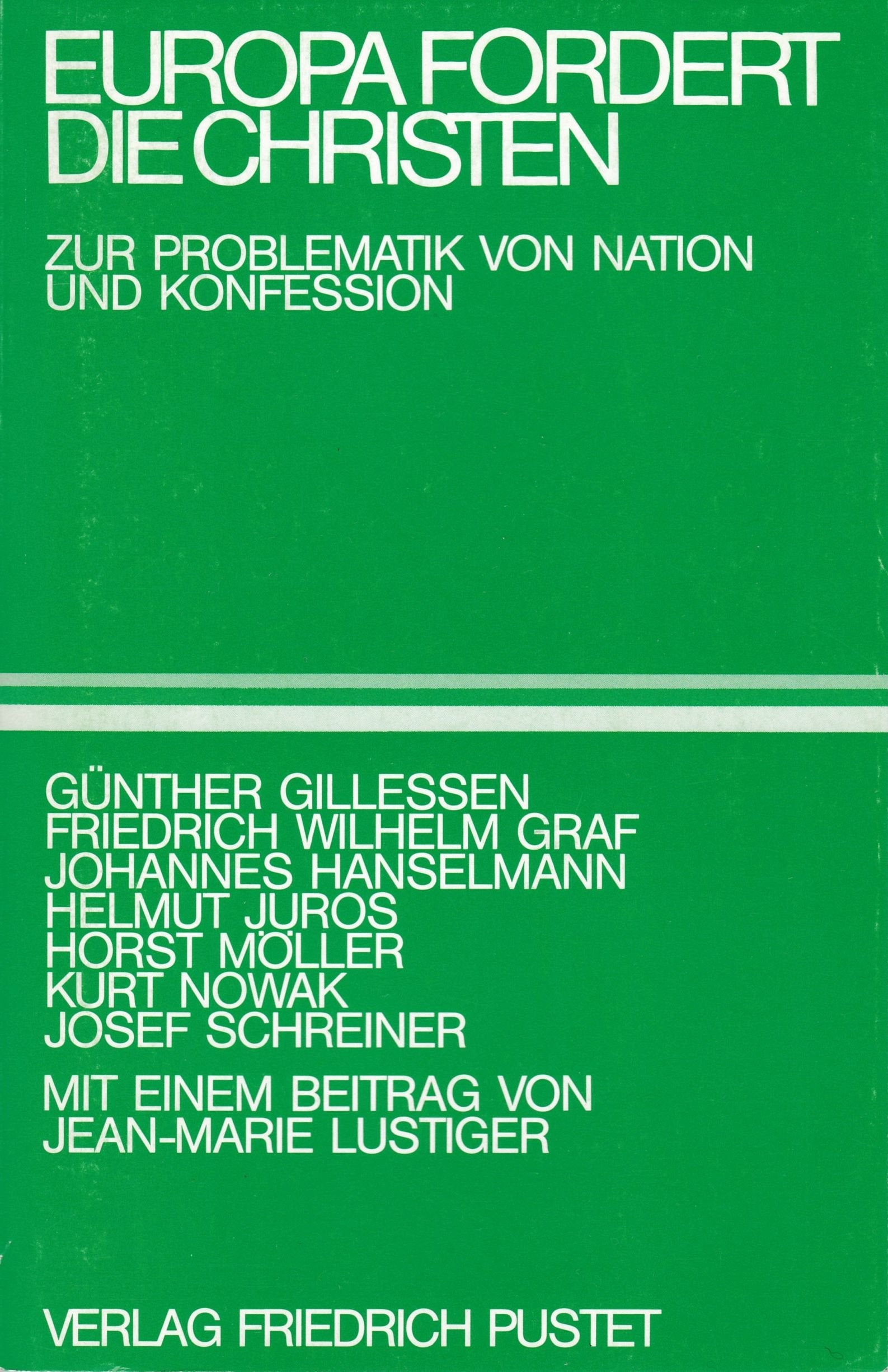 Europa fordert die Christen: Zur Problematik von Nation und Konfession Social Sciences