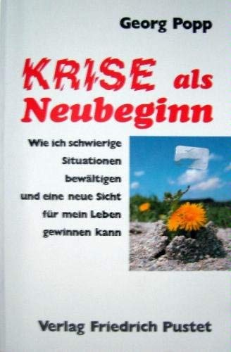 Krise als Neubeginn: Wie ich schwierige Situationen bewältigen und eine neue Sicht für mein Leben gewinnen kann Psychology