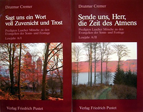 Predigten Laacher Mönche zu den Evangelien der Sonn- und Festtage Religion & Esotericism