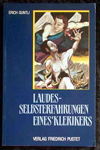 Laudes - Selbsterfahrungen eines Klerikers: Erzählung in Traum-Bildern Books