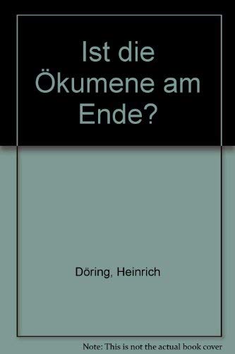 Ist die Ökumene am Ende? Books