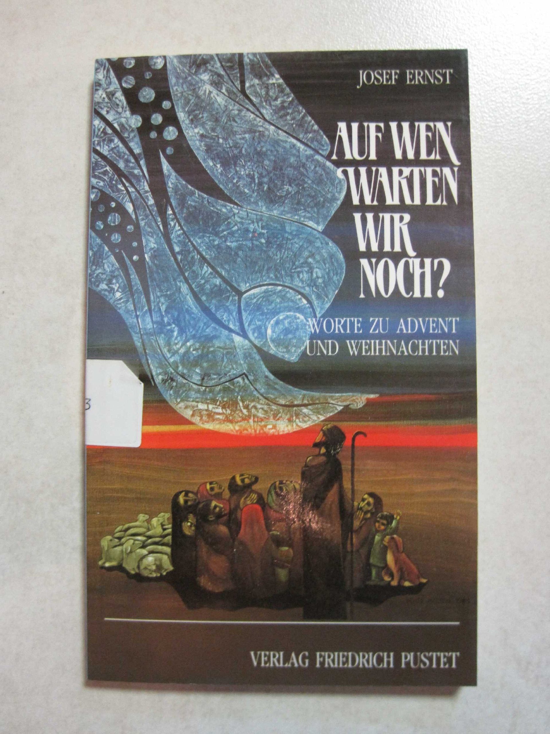Auf wen warten wir noch?: Worte zu Advent und Weihnachten Lifestyle