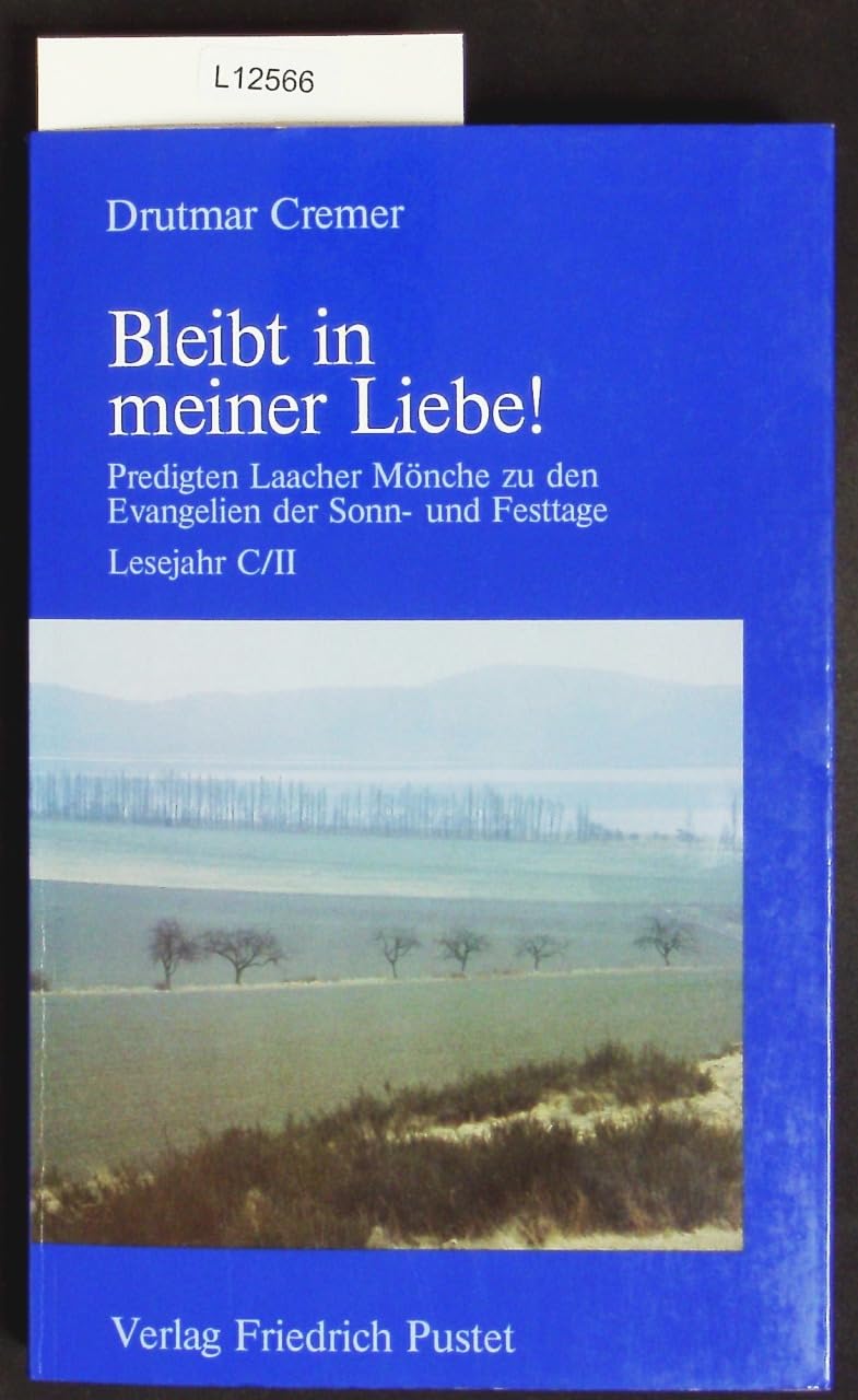 Bleibt in meiner Liebe! Books