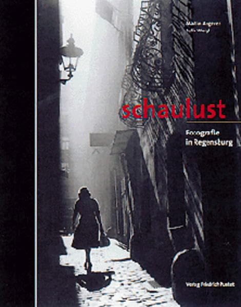 Schaulust: Fotografie in Regensburg (Regensburg - UNESCO Weltkulturerbe) Photography