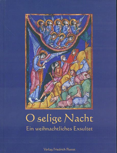 O selige Nacht: Ein Weihnachtsexsultet Sheet Music
