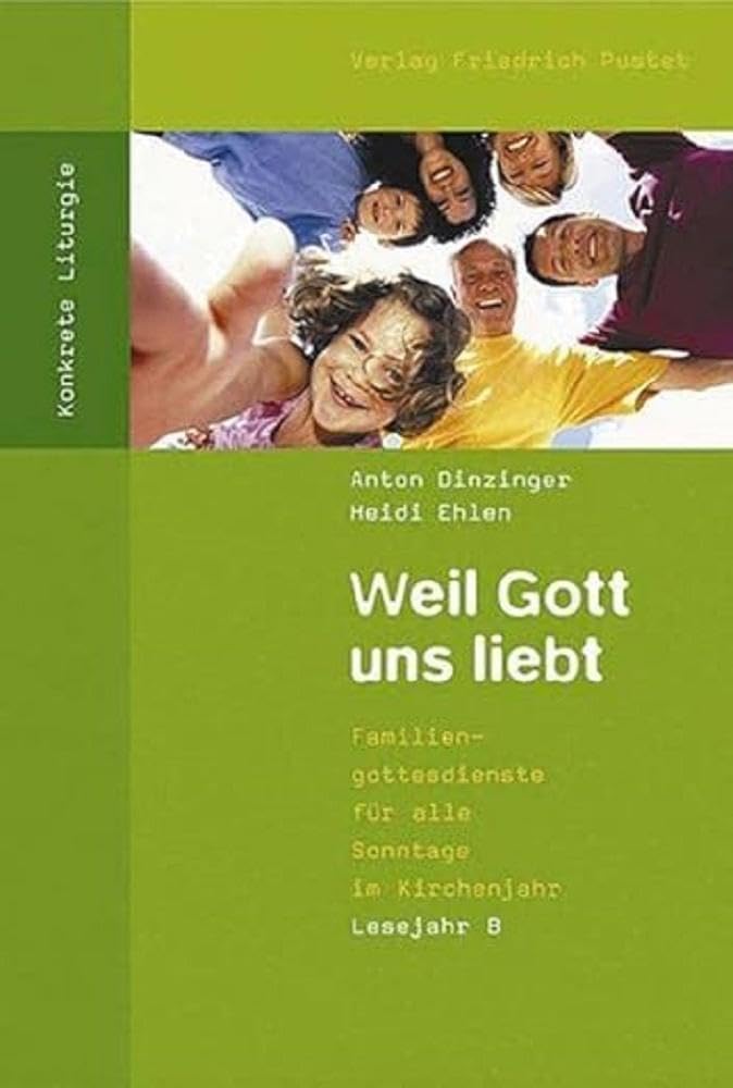 Weil Gott uns liebt Second hand books on Religion & Esotericism