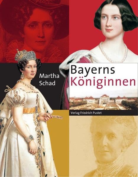 Bayerns Königinnen Politics & Society Books
