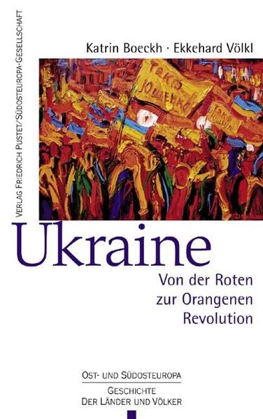 Ukraine: Von der Roten zur Orangenen Revolution book