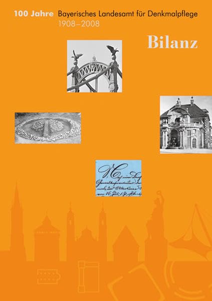 100 Jahre Bayerisches Landesamt für Denkmalpflege (Bayerische Geschichte) Architecture