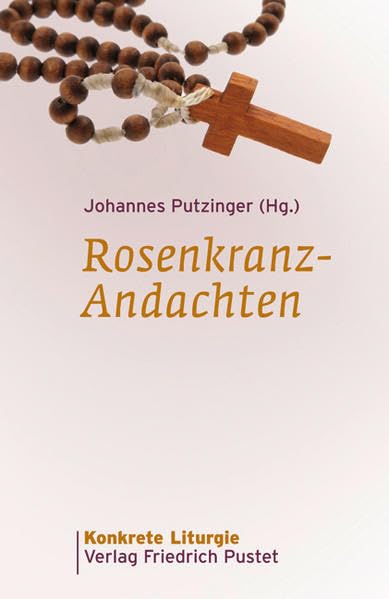Rosenkranz-Andachten book