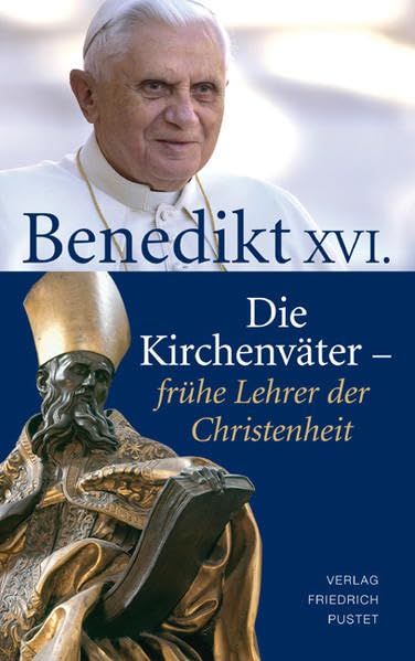 Die Kirchenväter - frühe Lehrer der Christenheit Religion & Esotericism