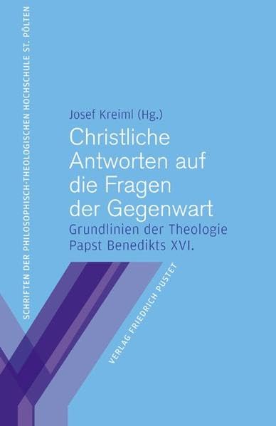 Christliche Antworten auf die Fragen der Gegenwart Religion & Esotericism