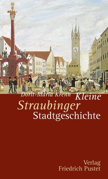 Kleine Straubinger Stadtgeschichte Books