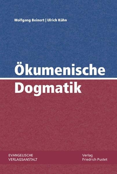Ökumenische Dogmatik Religion & Esotericism