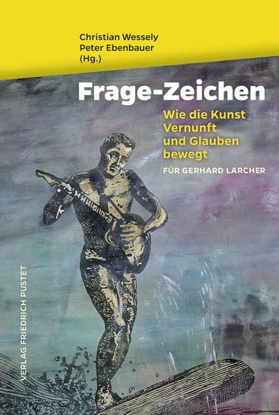 Frage-Zeichen: Wie die Kunst Vernunft und Glaube bewegt Film, Art & Culture