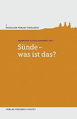 Sünde - was ist das? (Passauer Forum Theologie) Film, Art & Culture