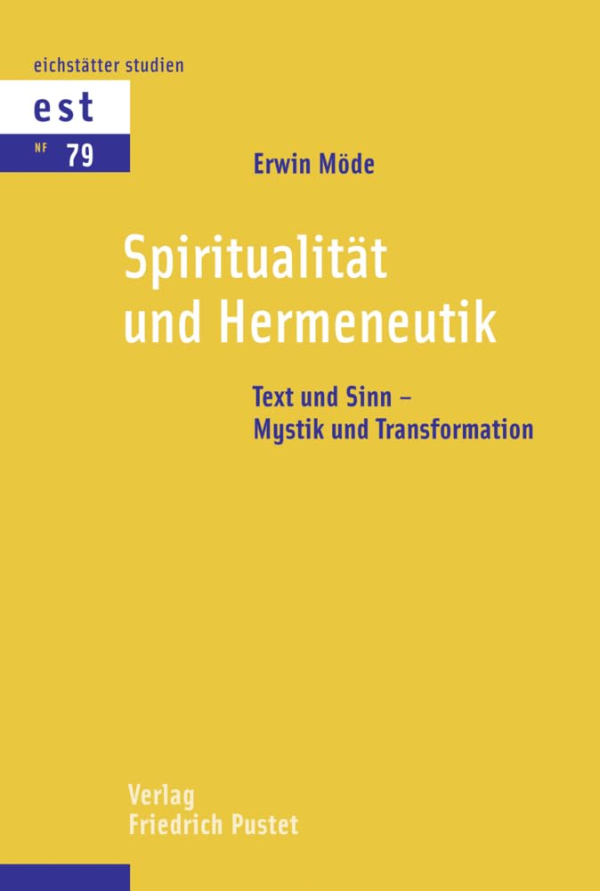 Spiritualität und Hermeneutik Religion & Esotericism